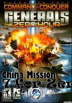 Box art for China Mission 7 for Zero Hour (1.2)