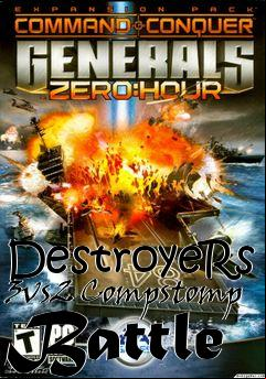 Box art for DestroyeRs 3vs2 Compstomp Battle