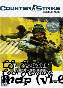 Box art for CS: Source Cock Remake Map (v1.6)