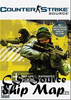Box art for CS: Source Ship Map