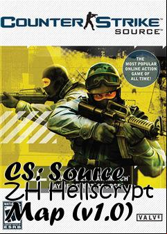 Box art for CS: Source ZH Hellscrypt Map (v1.0)
