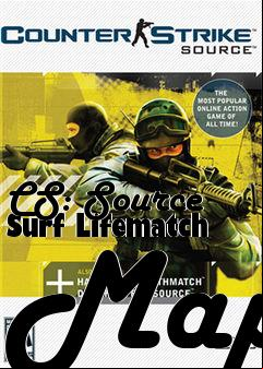 Box art for CS: Source Surf Lifematch Map