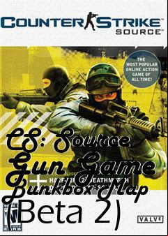 Box art for CS: Source Gun Game Bunkbox Map (Beta 2)