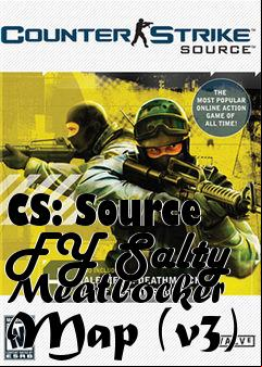 Box art for CS: Source FY Salty Meatlocker Map (v3)