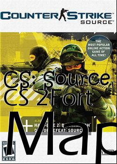 Box art for CS: Source CS 2Fort Map
