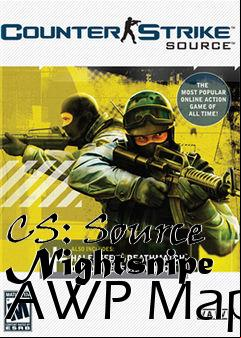 Box art for CS: Source Nightsnipe AWP Map