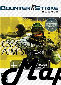Box art for CS: Source: AIM Seawolf Map