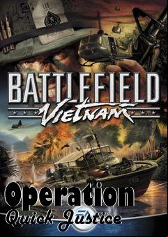 Box art for Operation Quick Justice