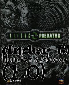 Box art for Under the Hunters Moon (1.0)