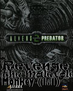 Box art for Revenge of the Malevolent Monkey (1.1)