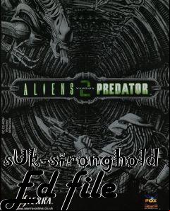 Box art for sUk-stronghold Ed file