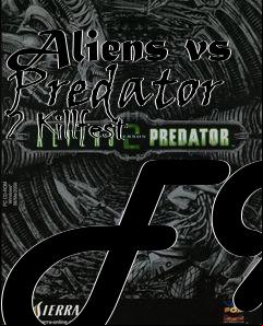 Box art for Aliens vs Predator 2 Killfest FX