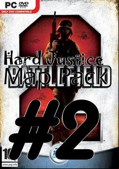 Box art for Hard Justice Map Pack #2
