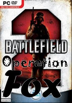 Box art for Operation Fox