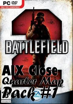 Box art for AIX Close Quarter Map Pack #1
