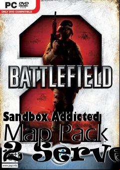 Box art for Sandbox Addicted Map Pack 2 Server