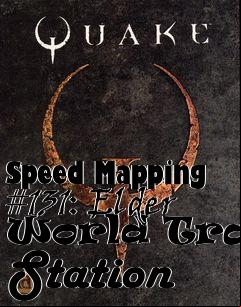 Box art for Speed Mapping #131: Elder World Train Station