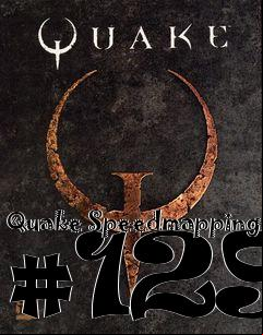 Box art for Quake Speedmapping #129