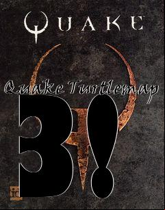 Box art for Quake Turtlemap 3!