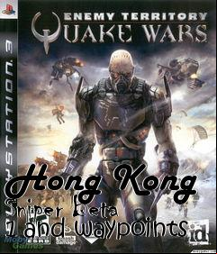 Box art for Hong Kong Sniper Beta 1 and waypoints