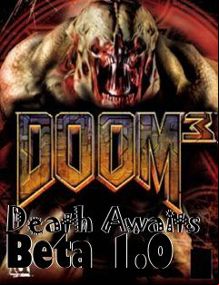 Box art for Death Awaits Beta 1.0