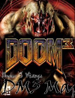 Box art for Doom 3 Viavga DM3 Map