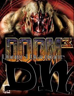 Box art for Doom 3 Dracotorre DM1