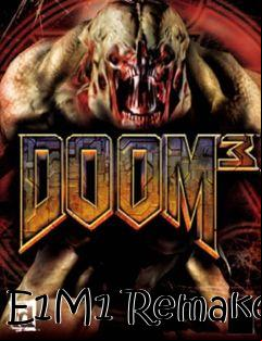 Box art for E1M1 Remake