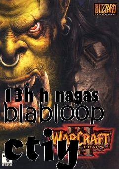 Box art for 13h h nagas blabloop ctiy