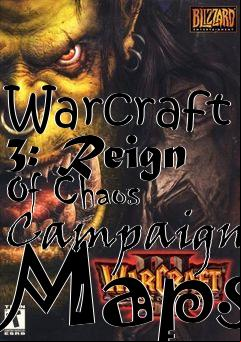 Box art for Warcraft 3: Reign Of Chaos Campaign Maps