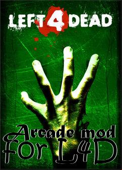 Box art for Arcade mod for L4D