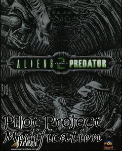 Box art for Pilot Project Modification