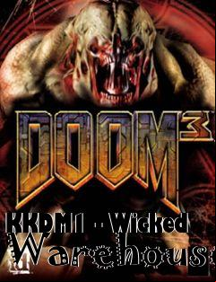 Box art for KKDM1 - Wicked Warehouse