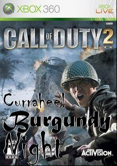 Box art for Currahee! Burgundy Night