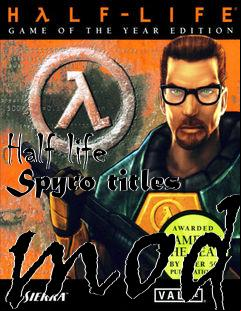 Box art for Half life Spyro titles mod