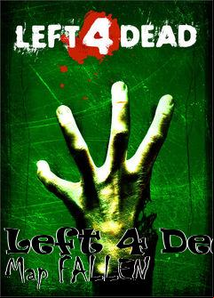 Box art for Left 4 Dead Map FALLEN