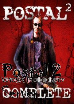 Box art for Postal 2 v1409X Multiplayer Server