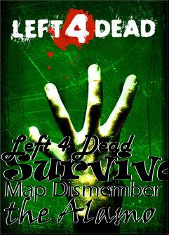 Box art for Left 4 Dead Survival Map Dismember the Alamo