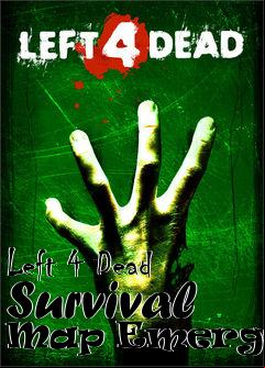 Box art for Left 4 Dead Survival Map Emergency