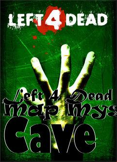 Box art for Left 4 Dead Map Mystic Cave