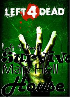 Box art for Left 4 Dead Survival Map Hell House