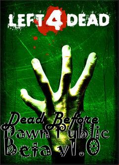 Box art for Dead Before Dawn Public Beta v1.0