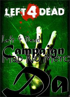 Box art for Left 4 Dead Campaign Map No Mercy Day
