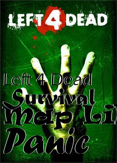 Box art for Left 4 Dead Survival Map Lila Panic