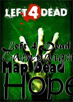 Box art for Left 4 Dead Campaign Map Dead Hope