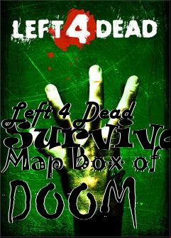Box art for Left 4 Dead Survival Map Box of DOOM