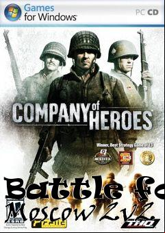 Box art for Battle for Moscow 2v2