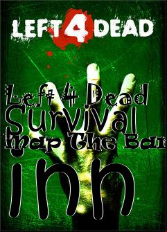 Box art for Left 4 Dead Survival Map The Barrel inn