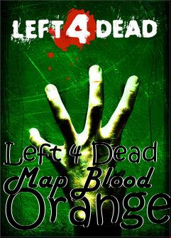 Box art for Left 4 Dead Map Blood Orange