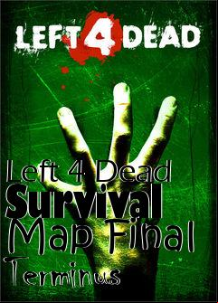 Box art for Left 4 Dead Survival Map Final Terminus